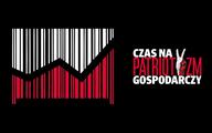 Rusza siódma edycja projektu "Czas na patriotyzm gospodarczy"