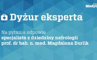 Dyżur eksperta: choroby nerek i układu moczowego