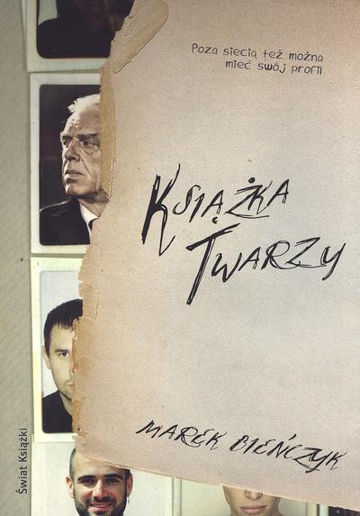 Okładka zbioru esejów "Książka twarzy" Marka Bieńczyka (fot. ARC)