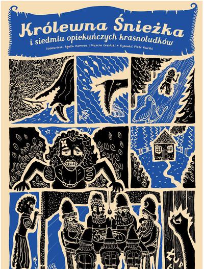 Piotr Karski, Agata Komosa, Marcin Luziński - komiks „Królewna śnieżka i siedmiu opiekuńczych krasnoludków”